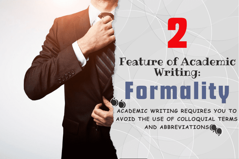 Features of Academic Writing: Formality