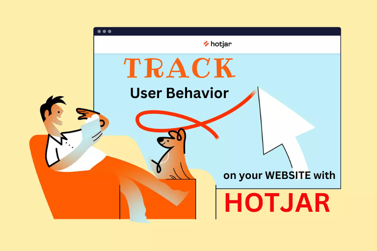 User Behavior Analytics: Tracking User Behavior on a Website with Hotjar